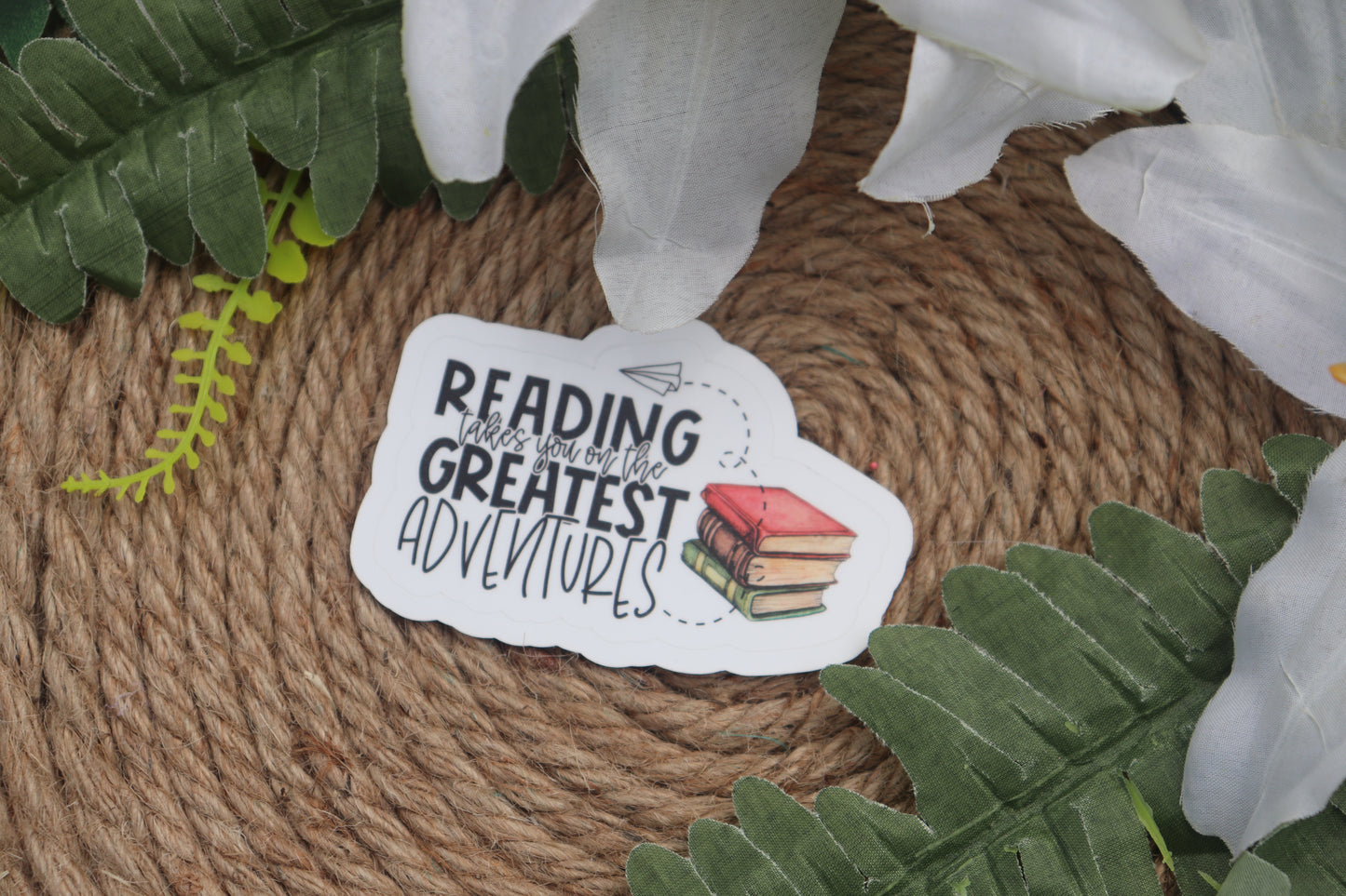 Reading takes you on the greatest adventures