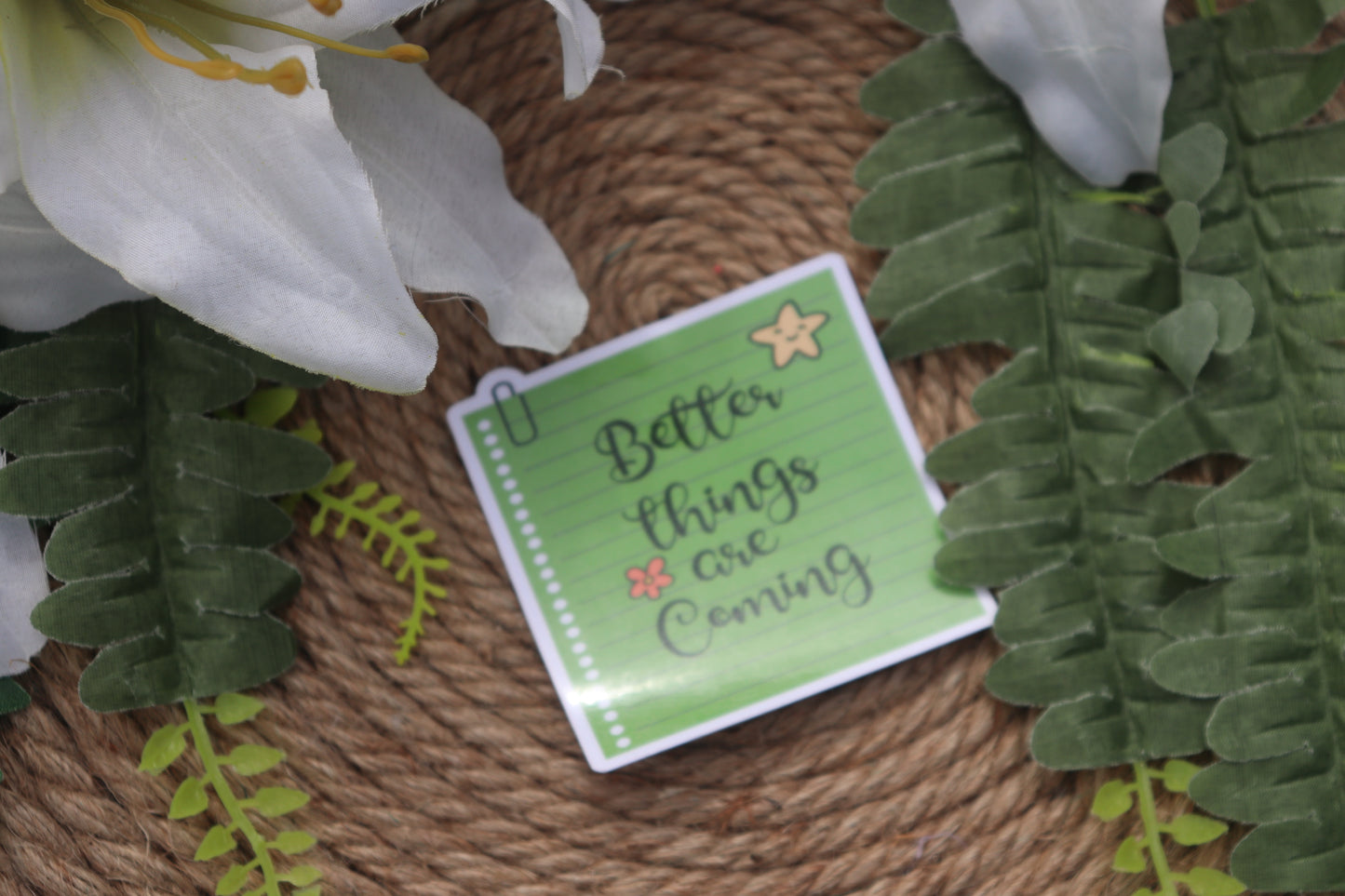 Better thinks are coming sticker