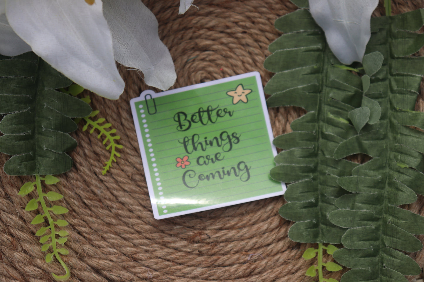 Better thinks are coming sticker