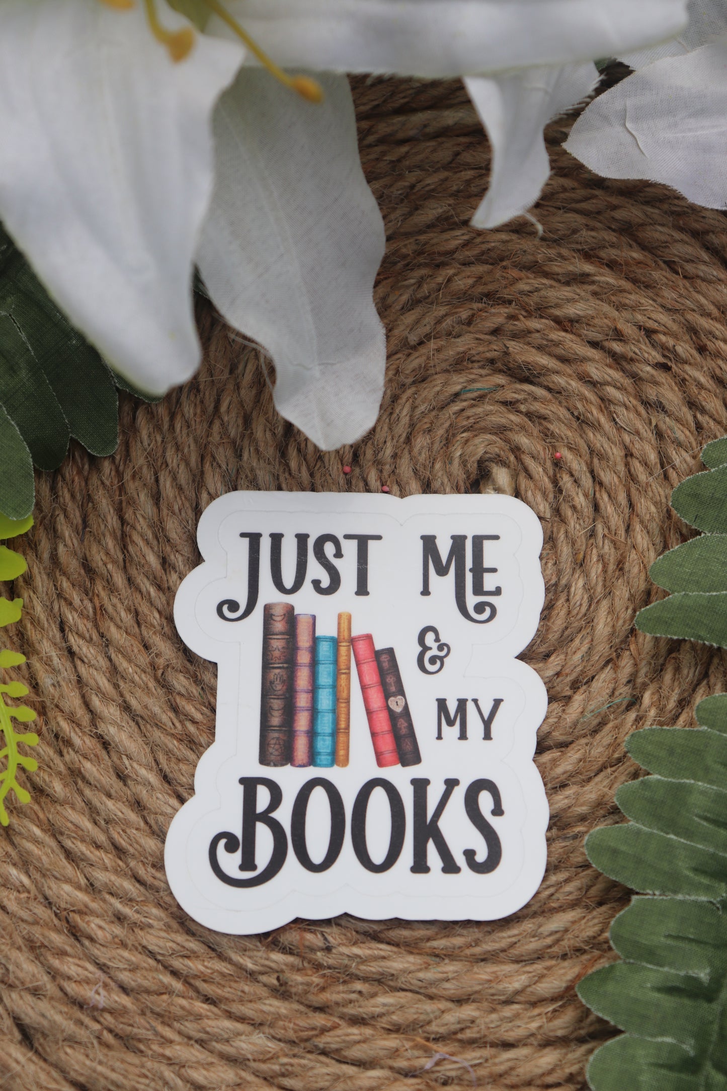 Just me and my books Sticker