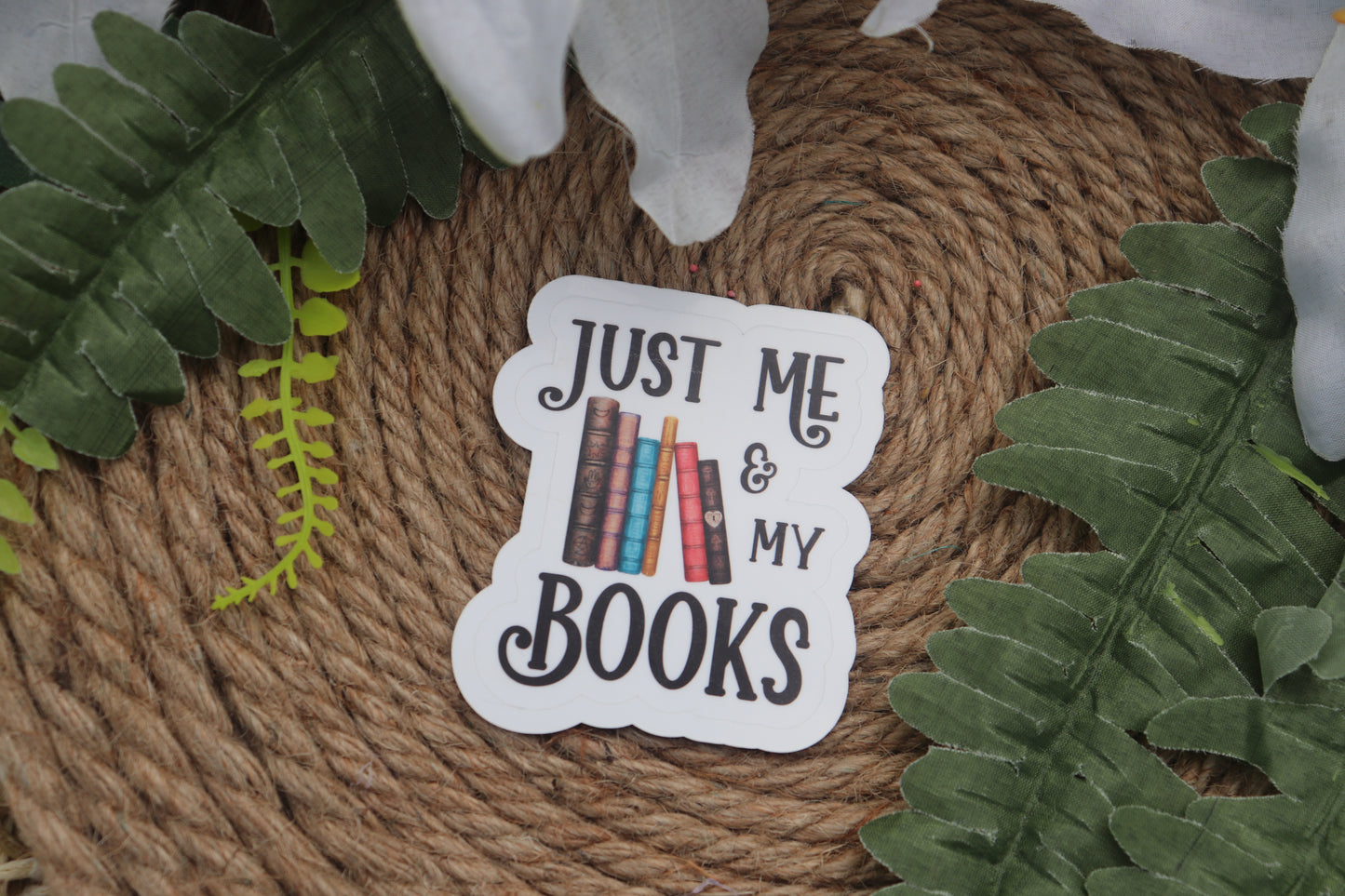 Just me and my books Sticker