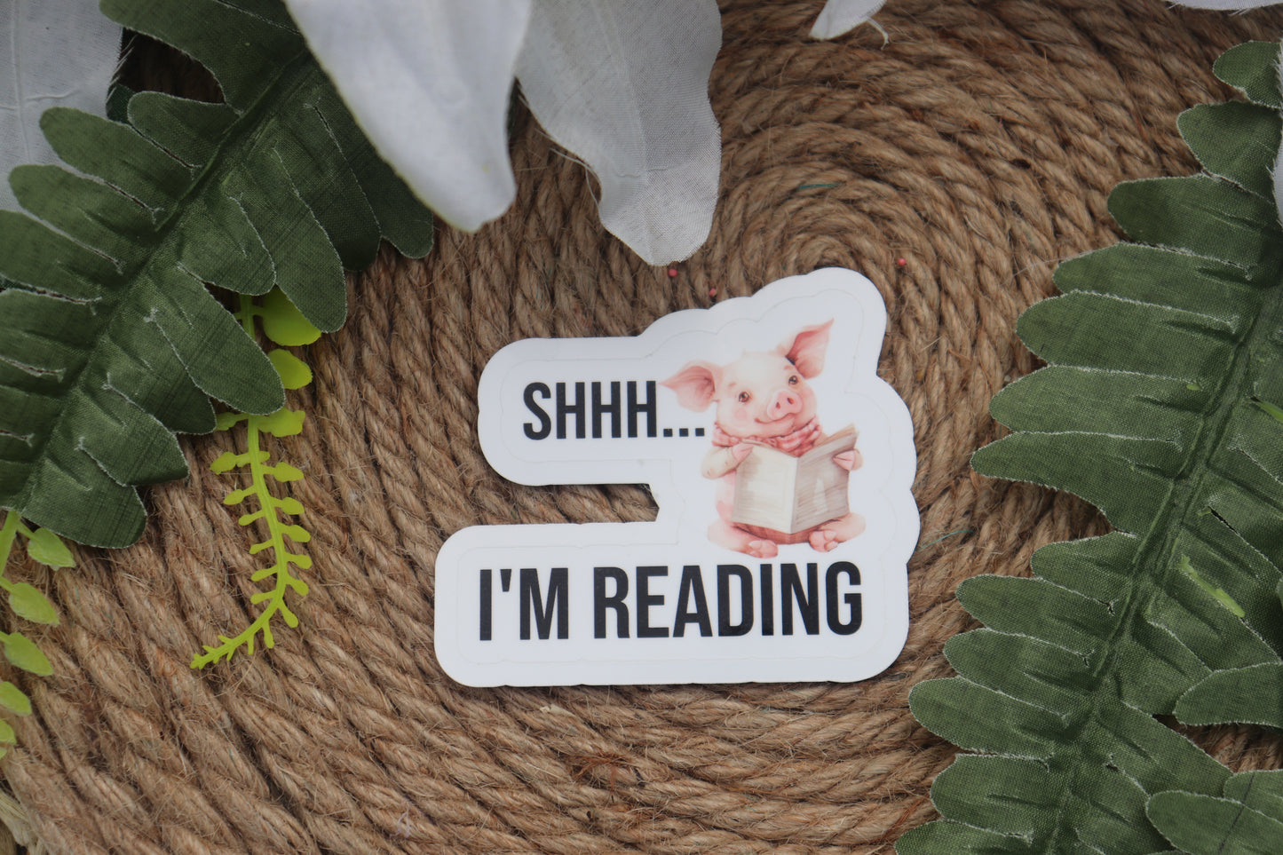 SHHHH. Im reading sticker